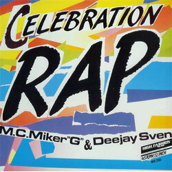 MC Miker G. & DJ Sven Celebration Rap