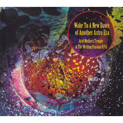Acid Mothers Temple & The Melting Paraiso UFO Wake To A New Dawn Of Another Astro Era