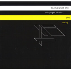 Pete Shelley Cinema Music And Wallpaper Sounds