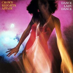 Crown Heights Affair Dance Lady Dance