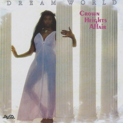 Crown Heights Affair Dream World