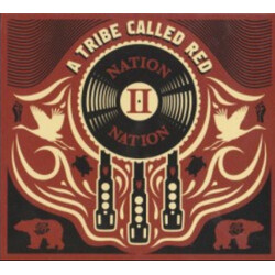 A Tribe Called Red Nation II Nation