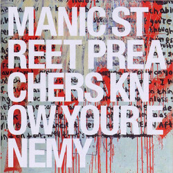 Manic Street Preachers Know Your Enemy
