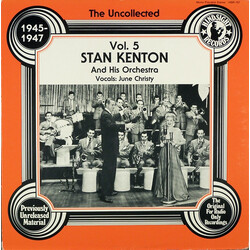 Stan Kenton And His Orchestra The Uncollected 1945-1947 Vol. 5