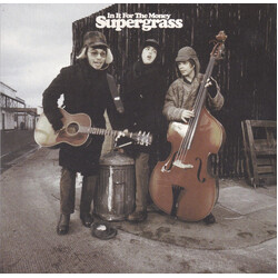Supergrass In It For The Money