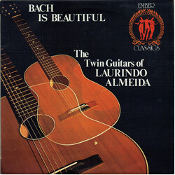 Laurindo Almeida Bach Is Beautiful - The Twin Guitars Of Laurindo Almeida