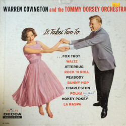 Warren Covington / Tommy Dorsey And His Orchestra It Takes Two To...