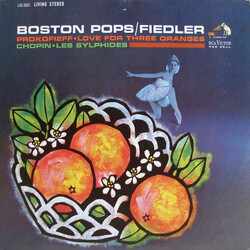 The Boston Pops Orchestra / Arthur Fiedler / Sergei Prokofiev / Frédéric Chopin Love For Three Oranges / Les Sylphides