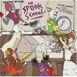 The Spook School I'll Be Honest / Will You Always Be My Friend?