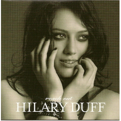 Hilary Duff Reach Out