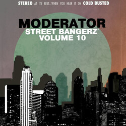 Moderator (2) Street Bangerz Volume 10 Vinyl LP