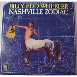 Billy Edd Wheeler Nashville Zodiac