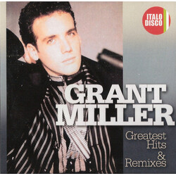 Grant Miller Greatest Hits & Remixes