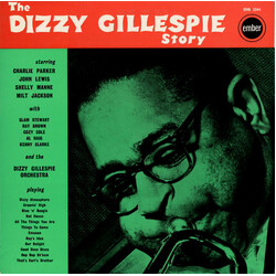 Dizzy Gillespie And His Orchestra The Dizzy Gillespie Story