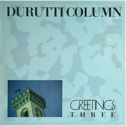 The Durutti Column Greetings Three