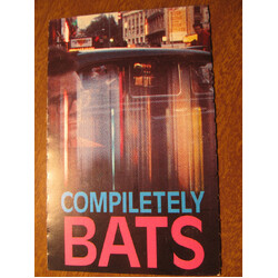 The Bats Compiletely Bats