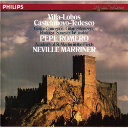 Heitor Villa-Lobos / Mario Castelnuovo Tedesco / Joaquín Rodrigo / Pepe Romero Guitar Concertos