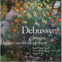 Claude Debussy / Karel Patras / The Czech Philharmonic Orchestra / Serge Baudo Images / Danse Sacrée Et Profane