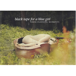 black tape for a blue girl These Fleeting Moments