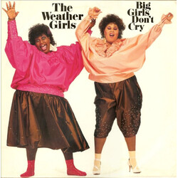 The Weather Girls Big Girls Don't Cry
