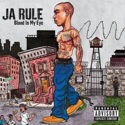 Ja Rule Blood In My Eye