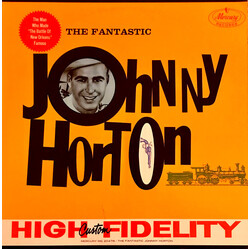 Johnny Horton The Fantastic Johnny Horton
