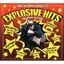 Son Of Dave Explosive Hits