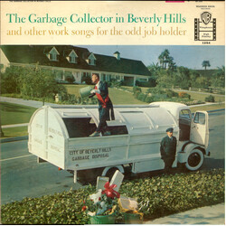 Irving Taylor The Garbage Collector In Beverly Hills And Other Work Songs For The Odd Job Holder