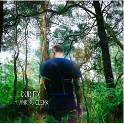 Dub FX Thinking Clear