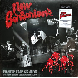 The New Barbarians Wanted Dead Or Alive