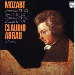 Wolfgang Amadeus Mozart / Claudio Arrau Fantasie KV 475 / Sonate KV 457 / Fantasie KV 397 / Rondo KV 511