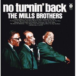 The Mills Brothers No Turnin' Back