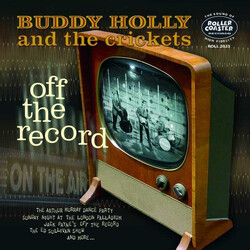 Buddy Holly / The Crickets (2) Off The Record