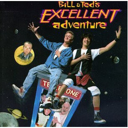 Various Bill & Ted's Excellent Adventure (Original Motion Picture Soundtrack)