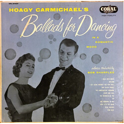 Hoagy Carmichael / Bob Sharples Ballads For Dancing, In A Romantic Mood