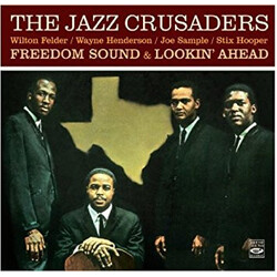 The Crusaders Freedom Sound & Lookin' Ahead