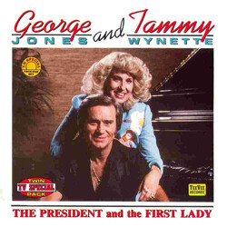 George Jones & Tammy Wynette The President  And The First Lady