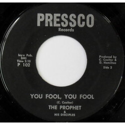 The Prophet & His Disciples You Fool, You Fool