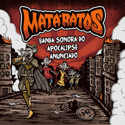 Mata-Ratos Banda Sonora Do Apocalipse Anunciado
