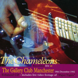The Chameleons Recorded Live At The Gallery Club Manchester, 18th December 1982