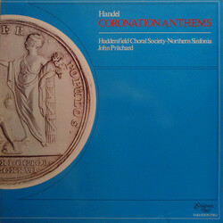 Georg Friedrich Händel / Huddersfield Choral Society / Northern Sinfonia / John Pritchard Coronation Anthems