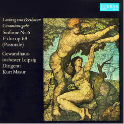 Ludwig van Beethoven / Gewandhausorchester Leipzig / Kurt Masur Sinfonie Nr.6 In F-Dur Op.68 (Pastorale)