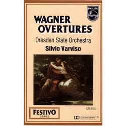 Staatskapelle Dresden / Silvio Varviso Wagner Overtures