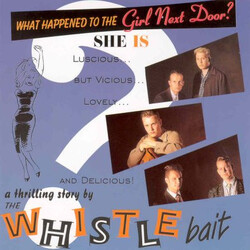 Whistle Bait What Happened To The Girl Next Door