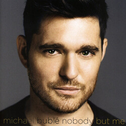 Michael Bublé Nobody But Me