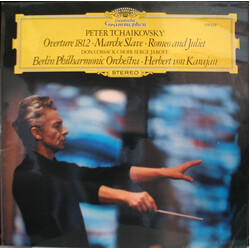 Pyotr Ilyich Tchaikovsky / Don Kosaken Chor Serge Jaroff / Berliner Philharmoniker / Herbert von Karajan Overture 1812 • Marche Slave • Romeo And Juli