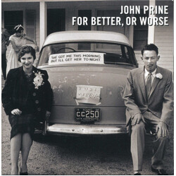 John Prine For Better, Or Worse