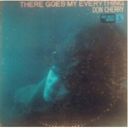 Don Cherry (2) There Goes My Everything