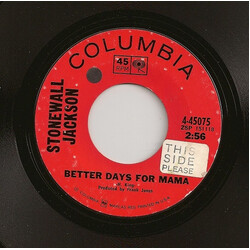 Stonewall Jackson Better Days For Mama / The Harm You've Done