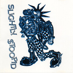 Slightly Stoopid Slightly $toopid